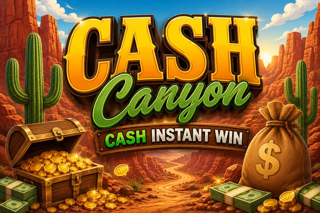 Cash Canyon - Cash Instant Win 🌵