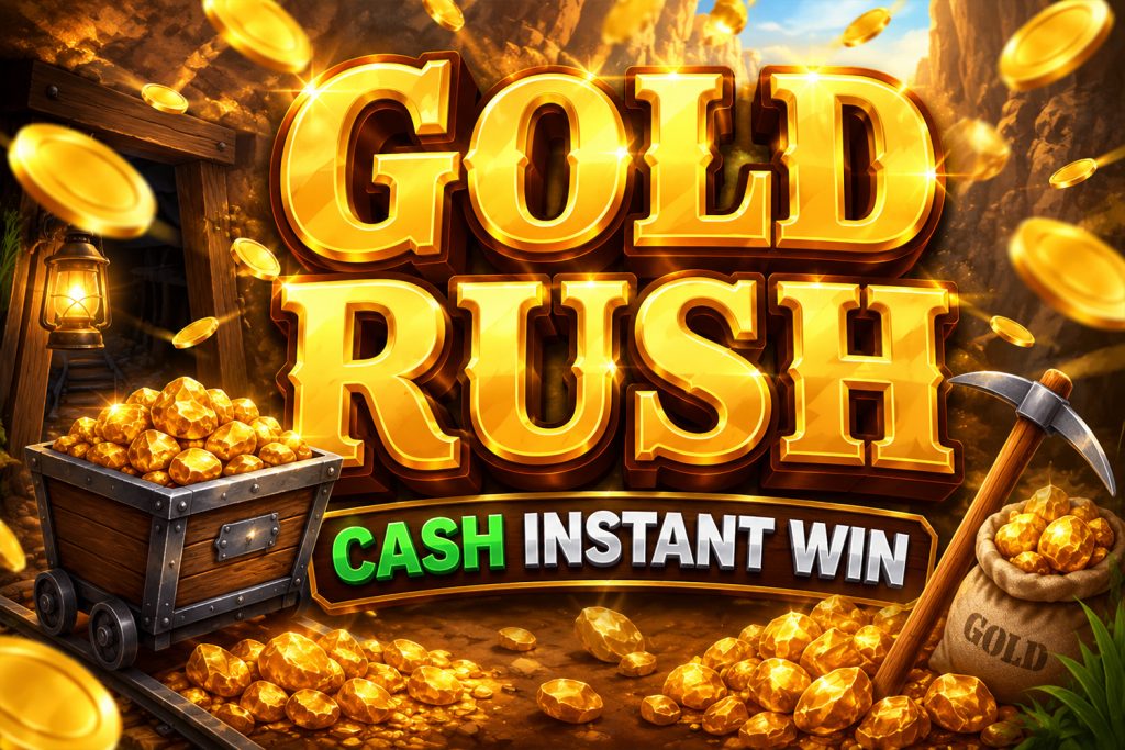 Gold Rush - Cash Instant Win