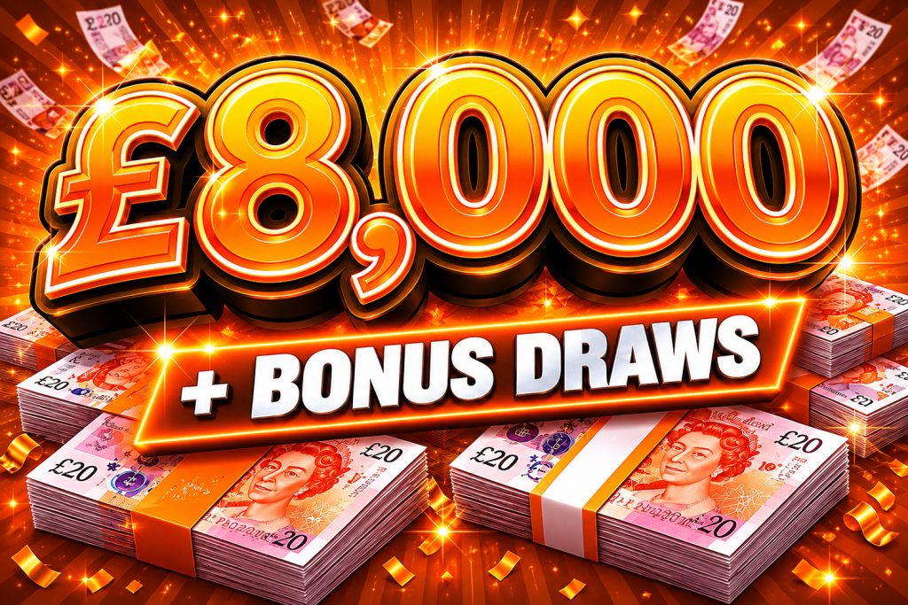 £8000 Cash + Bonus Draws – Just 1995 Entries